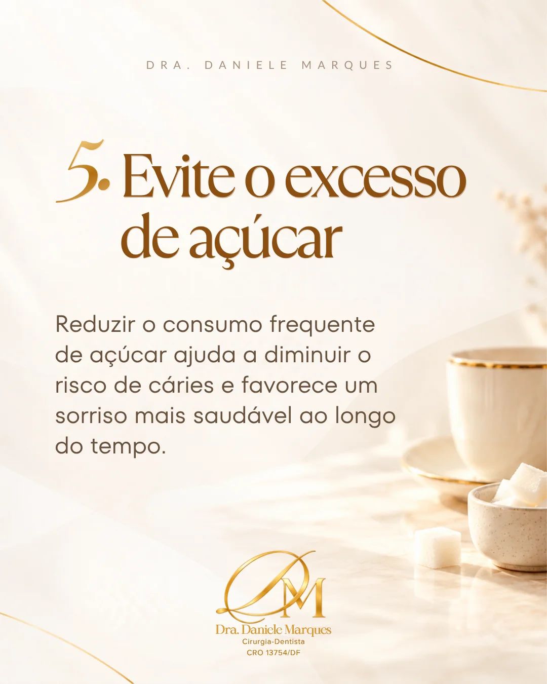 5. Evite o excesso de açúcar