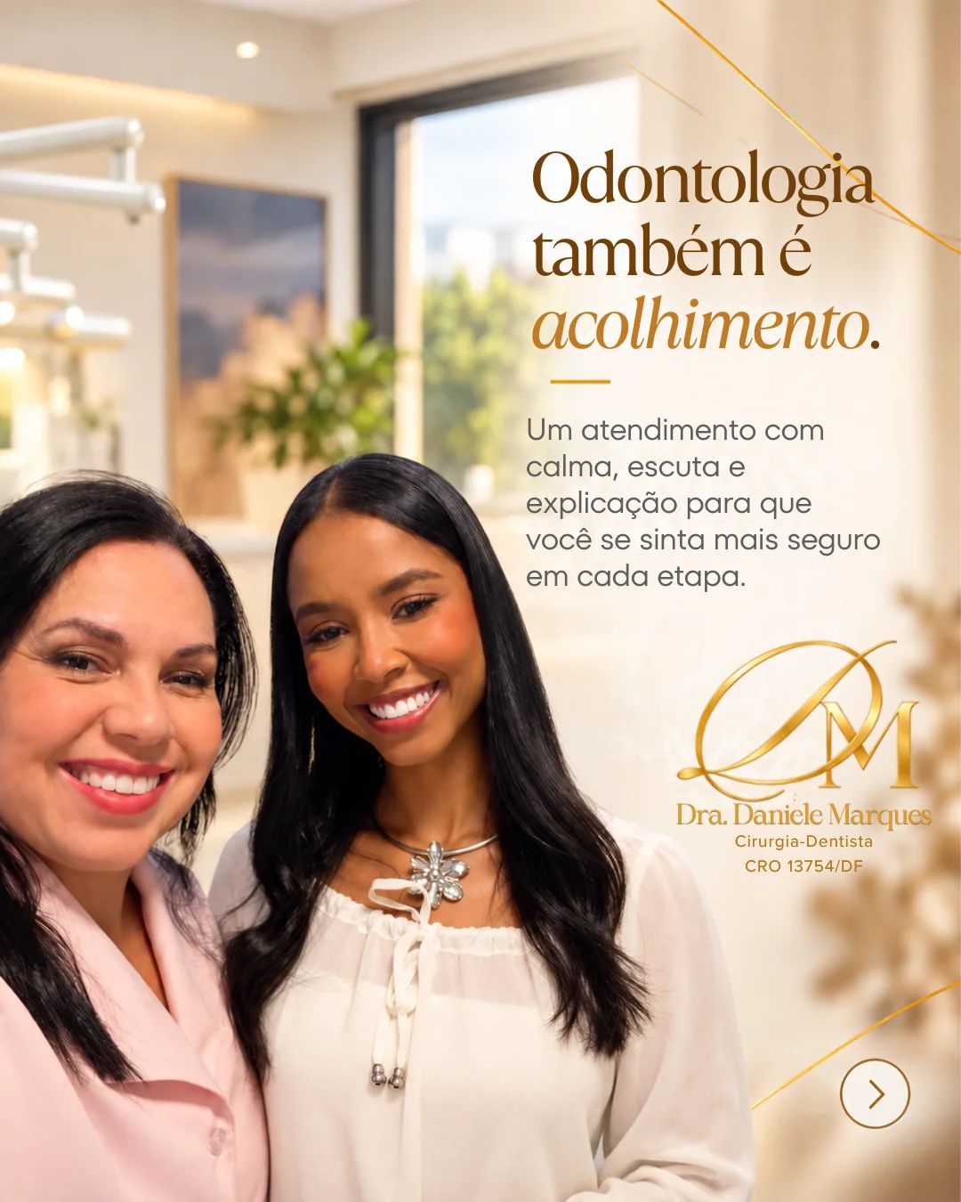 Odontologia também é acolhimento